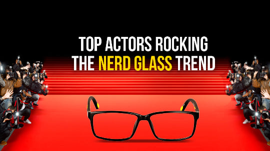 Top Actors Rocking the Nerd Glass Trend