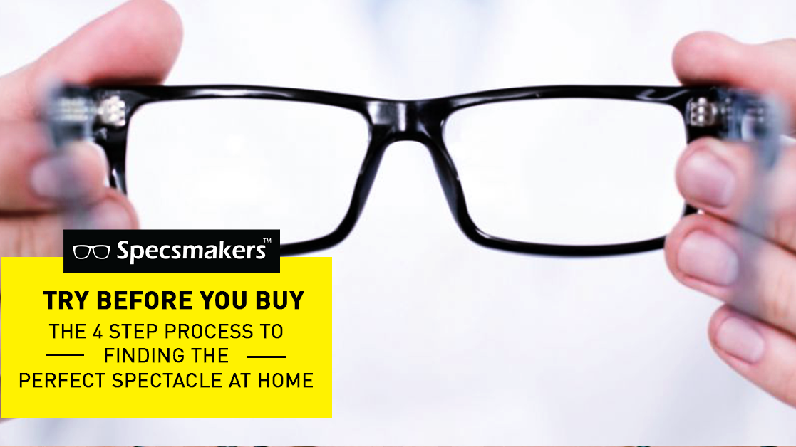 Try before you buy: The 4 step process to finding the perfect spectacle at home